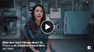 Proud to be Baby-Friendly: St. Catherine of Siena Medical Center Smithtown, New York